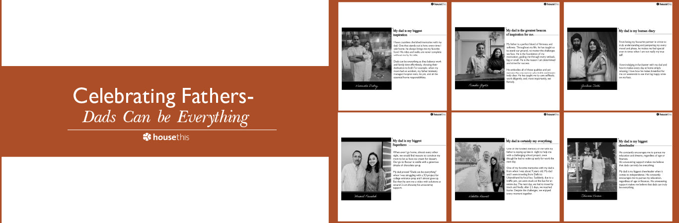 Celebrating Fathers - Dads Can be Everything